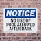 Signmission No Use Of Pool Allowed After Dark OSHA Notice Sign, Plastic, 10in W x 7in L, 2PK OS-2PACK-NS-P-710-L-15023 - alternate 5